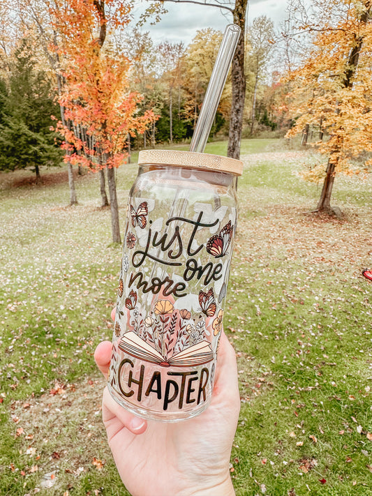 Just One More Chapter Glass